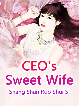 CEO's Sweet Wife